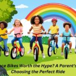 Are Balance Bikes Worth the Hype? A Parent's Guide to Choosing the Perfect Ride